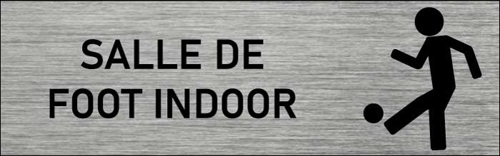 Plaque de porte Salle de foot indoor