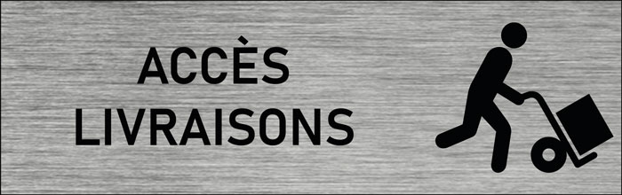 Plaque de porte Accès livraisons
