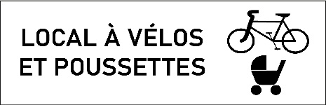 Plaque de porte Local à vélos et poussettes