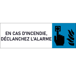 Plaque de porte classique En cas d'incendie, déclanchez l'alarme