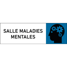Plaque de porte classique Salle maladies mentales