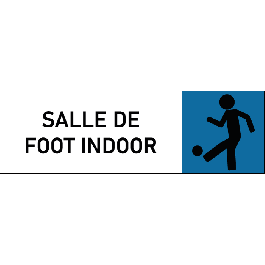 Plaque de porte classique Salle de foot indoor