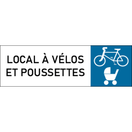 Plaque de porte classique Local à vélos et poussettes