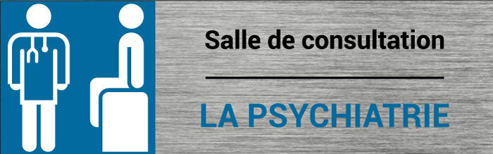 Plaque de porte Psychiatrie