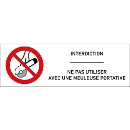 Signalétique interdiction d'utiliser avec une meuleuse portative - format rectangle