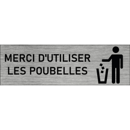 Plaque de porte Merci d'utiliser les poubelles
