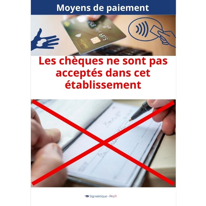 "Affiche "Chèque non accepté" - Information Clientèle Claire et Professionnelle avec photos Explicites"