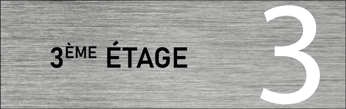 Plaque de porte 3 ème étage