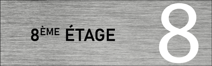 Plaque de porte 8 ème étage