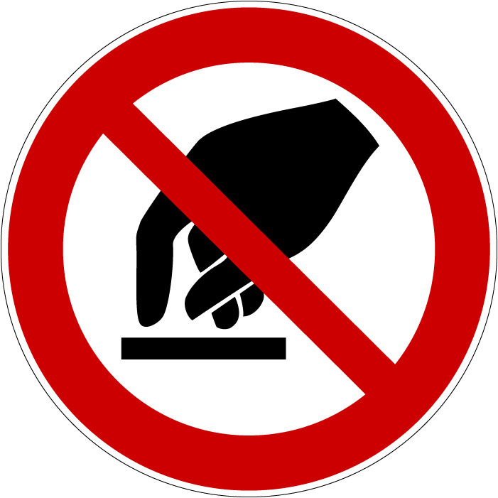 Panneau Interdiction de toucher
