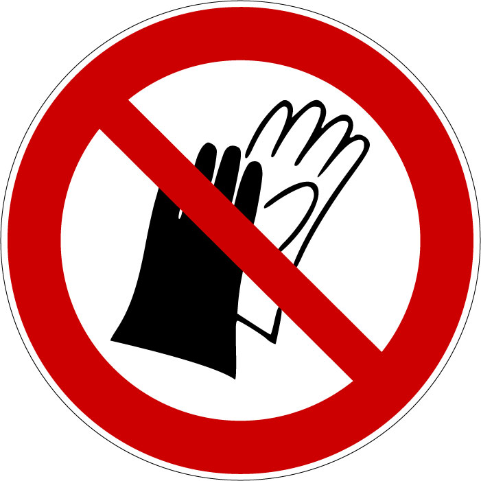 Panneau Port de gants interdit
