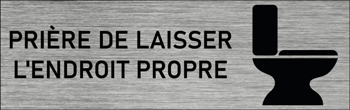 Plaque de porte Prière de laisser l'endroit propre