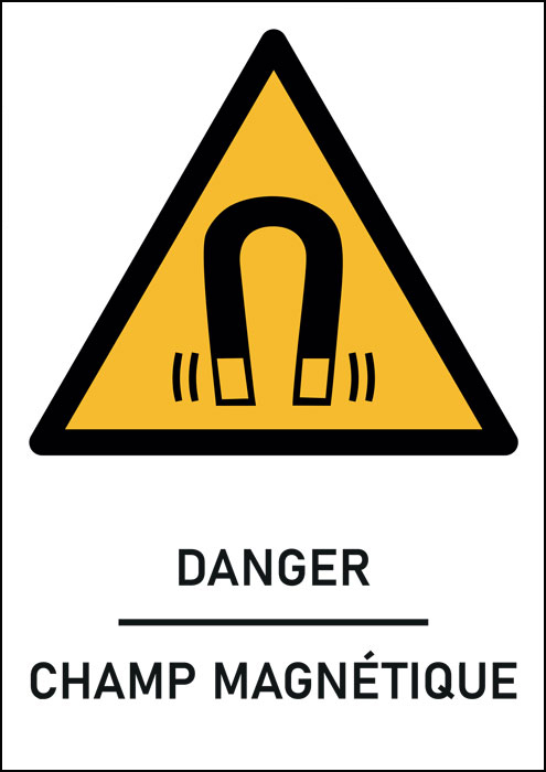  Panneau danger champ magnétique