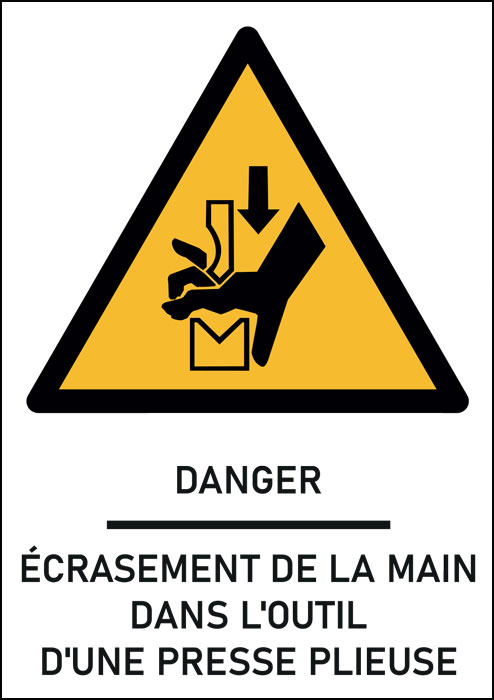 Panneau  Écrasement de la main dans l'outil d'une presse plieuse

