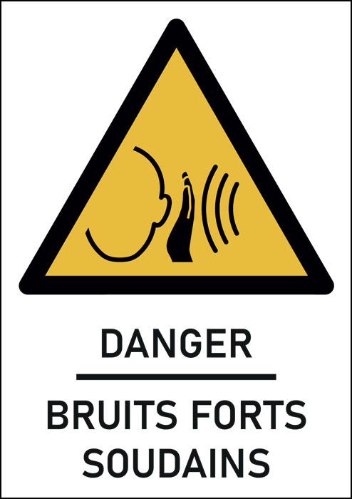 Panneau bruits forts soudains