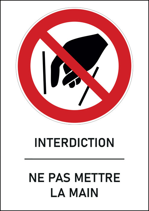 Panneau Ne pas mettre la main
