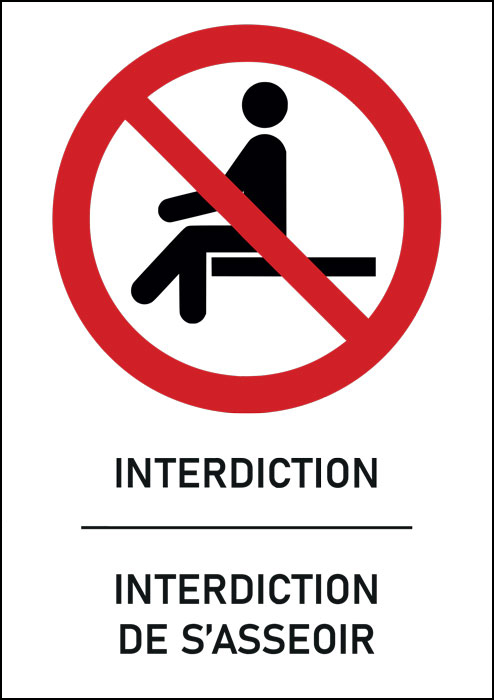 Panneau Interdiction de s’asseoir 