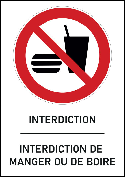 Panneau Interdiction de manger ou de boire