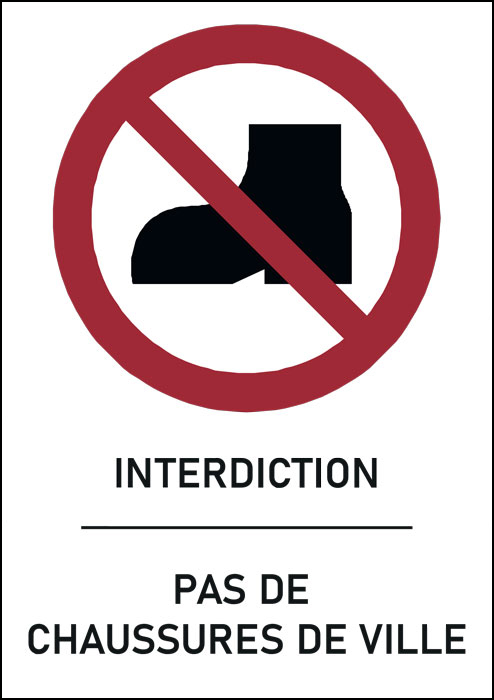 Panneau Pas de chaussures de ville