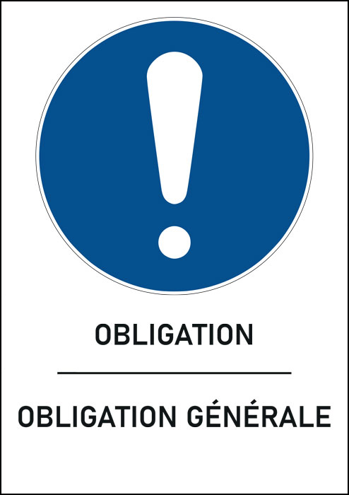 Panneau Obligation générale