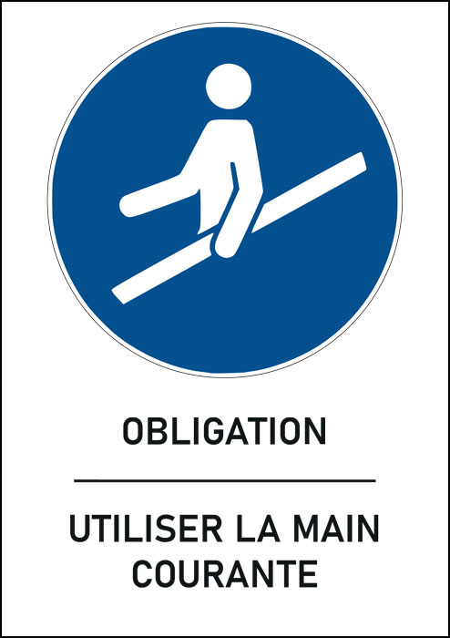 Panneau Utiliser la main courante