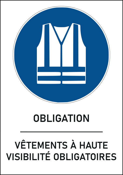 Panneau Vêtements à haute visibilité obligatoires 