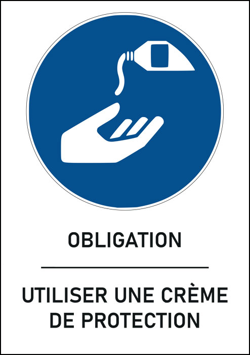 Panneau Utiliser une crème de protection