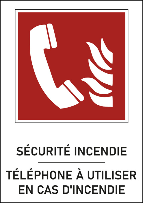 Panneau Téléphone à utiliser en cas d'incendie
