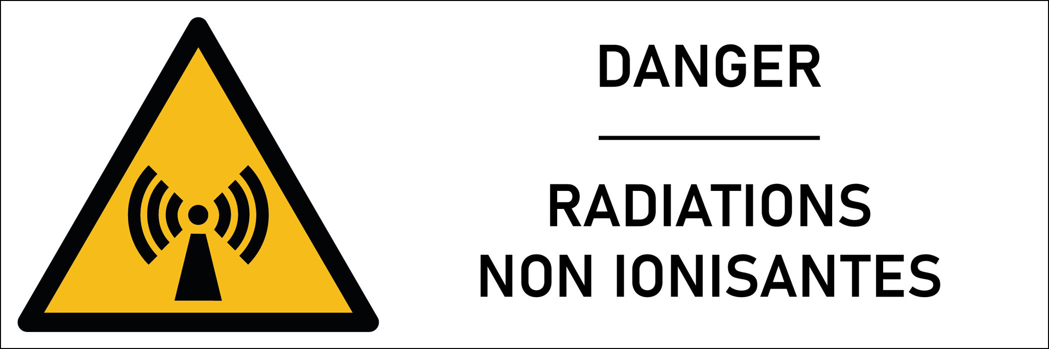 Signalétique danger radiations non ionisantes