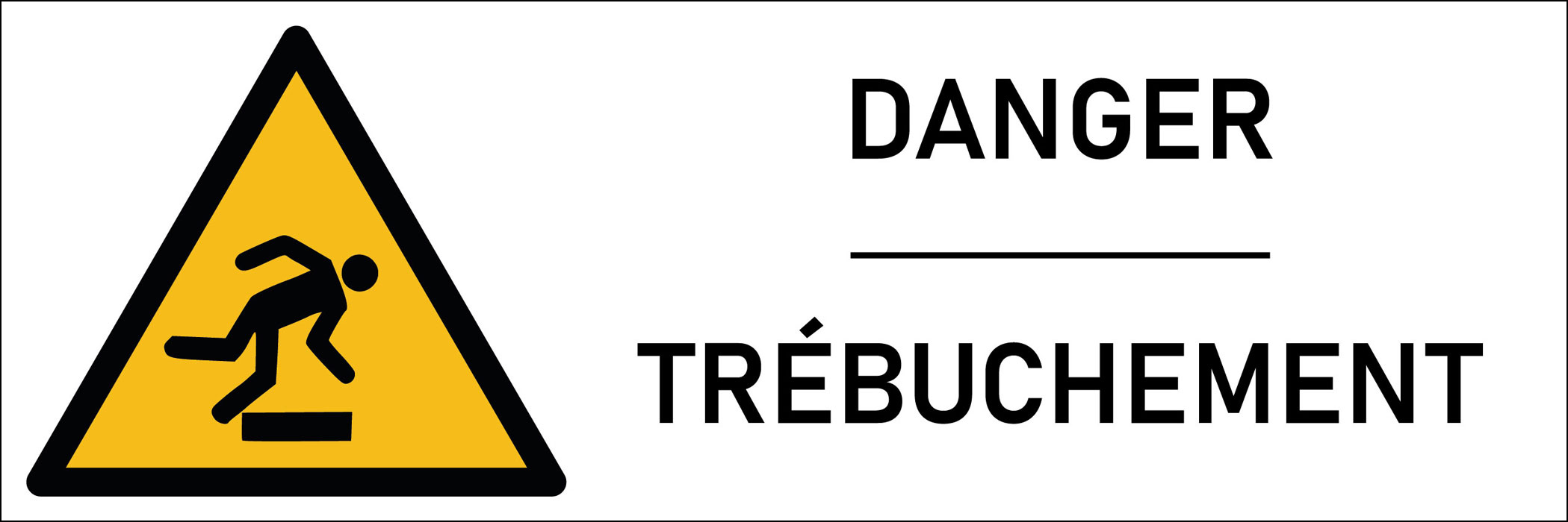 Signalétique danger trébuchement