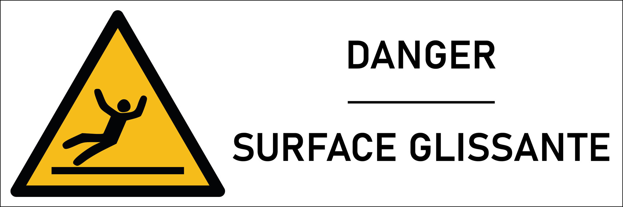 Signalétique danger surface glissante