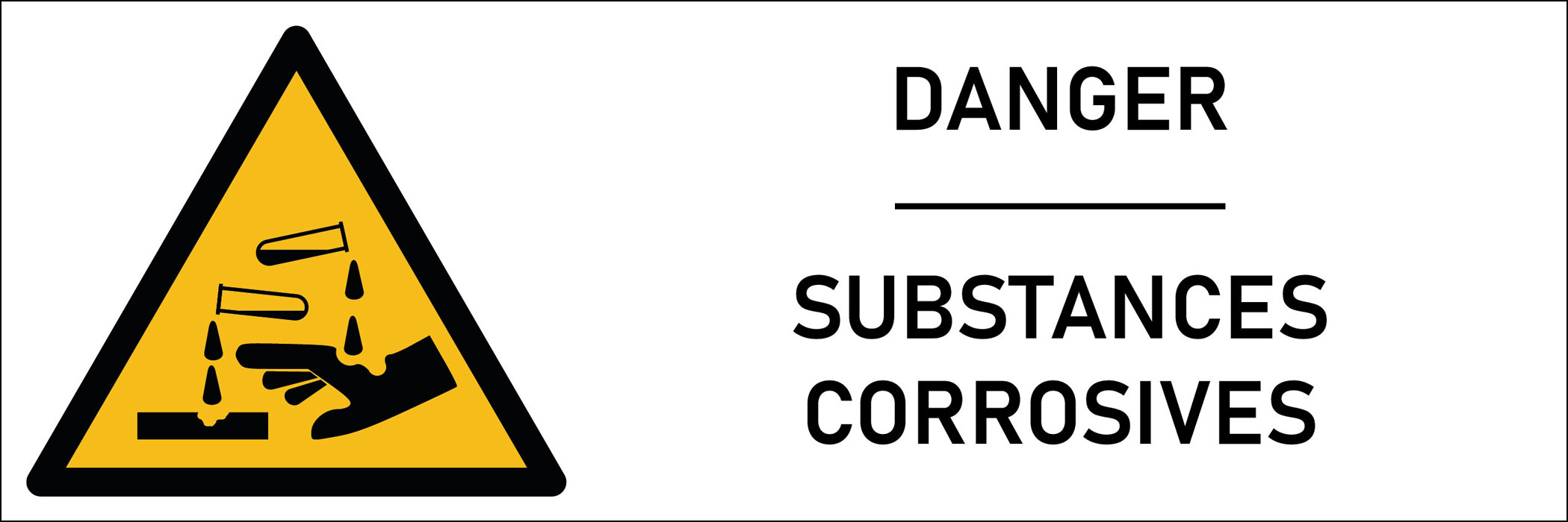 Signalétique danger substances corrosives