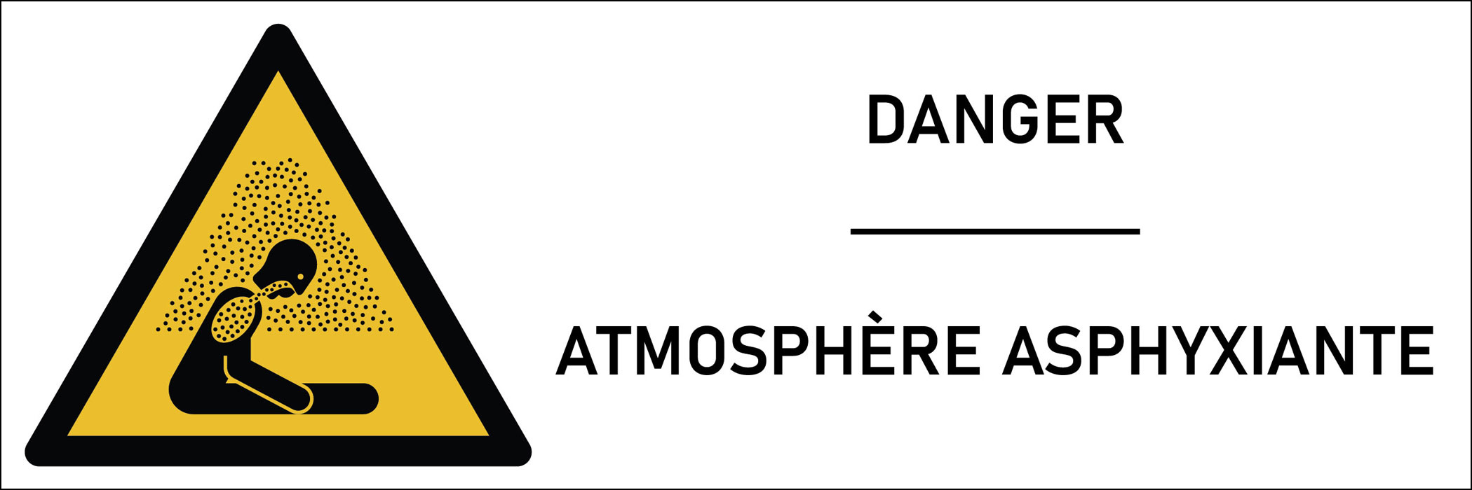 Signalétique danger atmosphère asphyxiante 