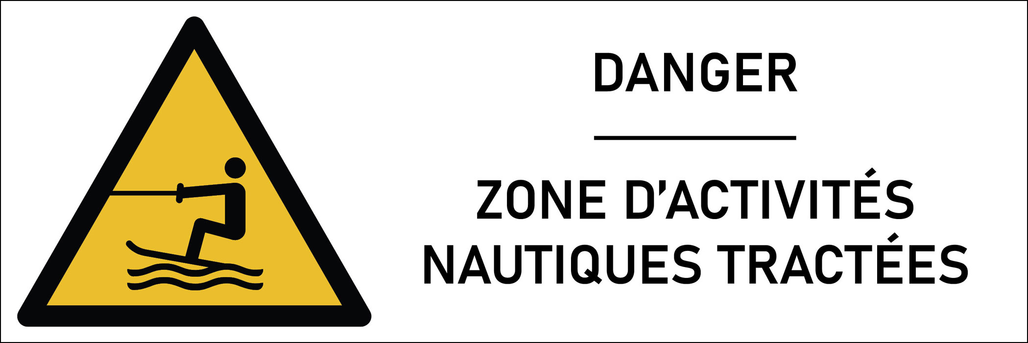 Signalétique danger zone d’activités nautiques tractées