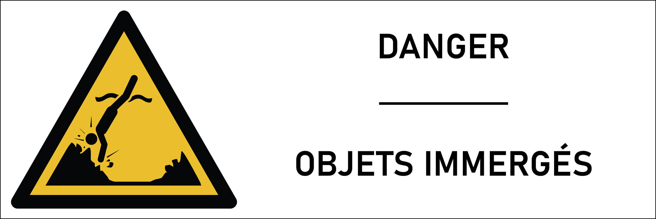 Signalétique danger objets immergés