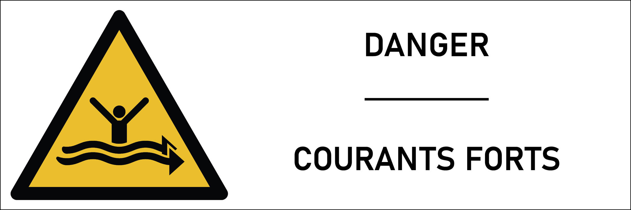 Signalétique danger courants forts