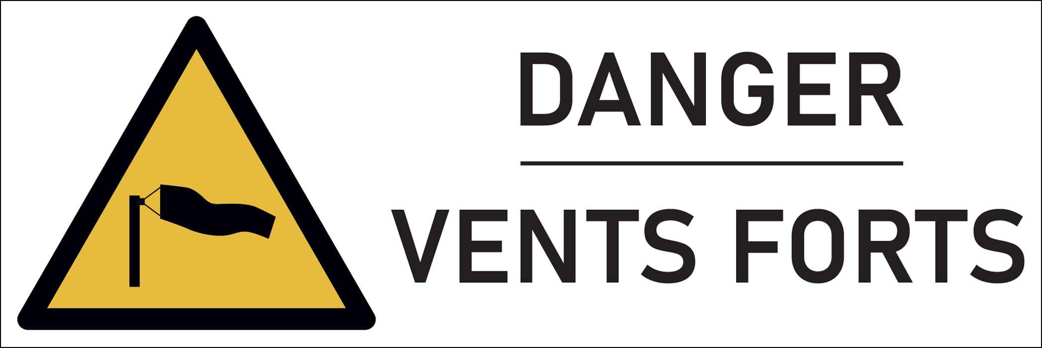 Signalétique danger vents forts