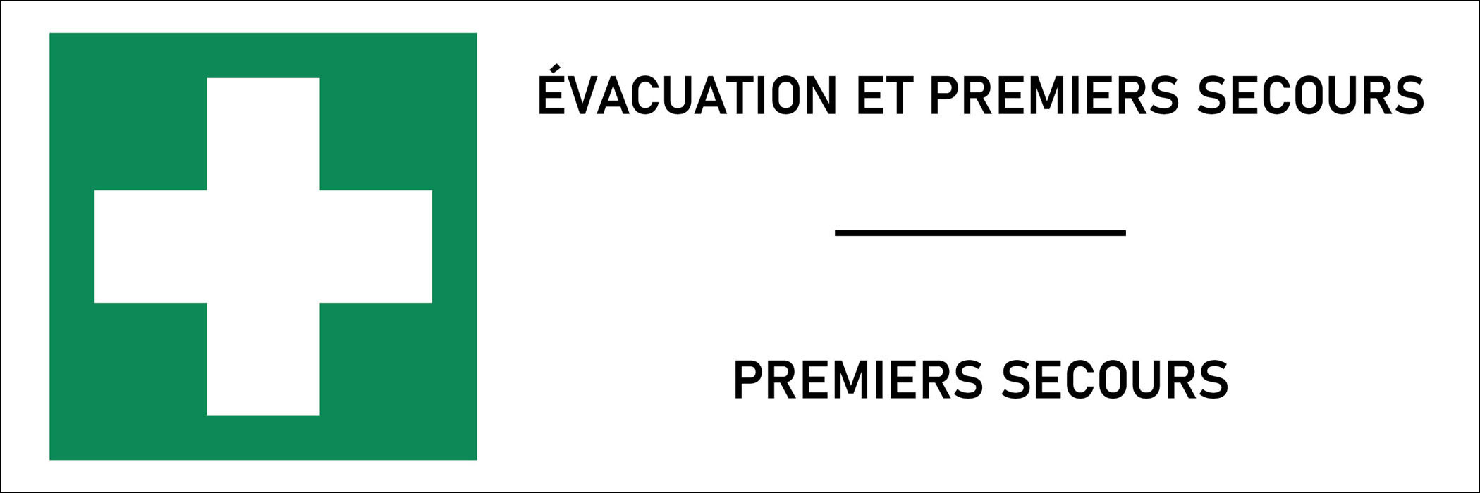 Panneau Premiers secours
