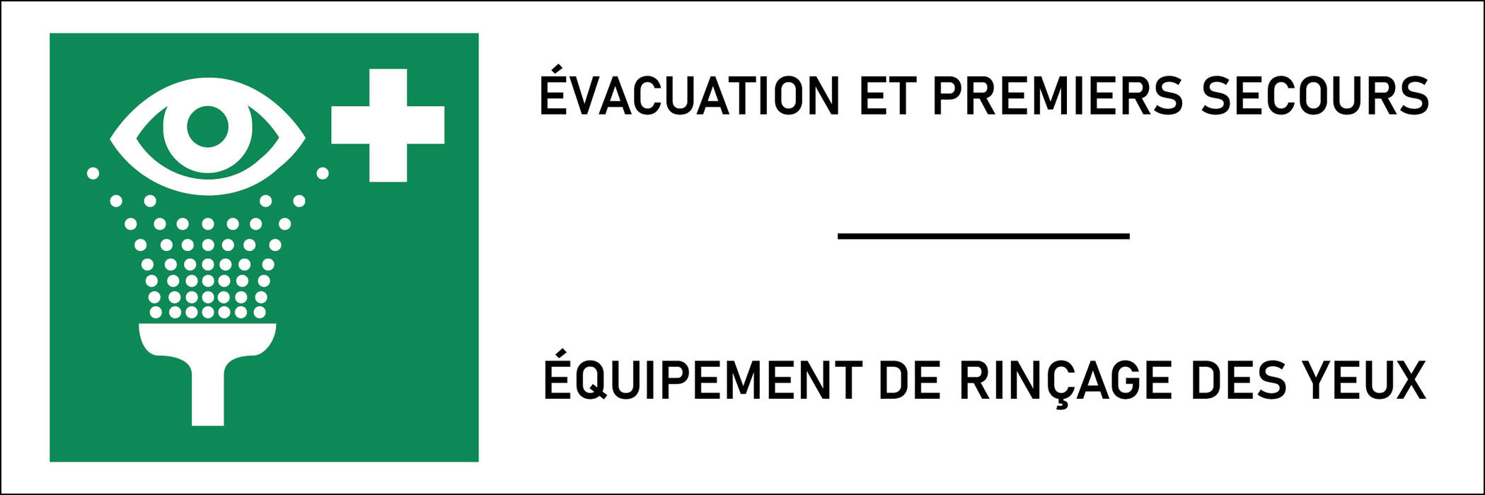 Panneau Équipement de rinçage des yeux