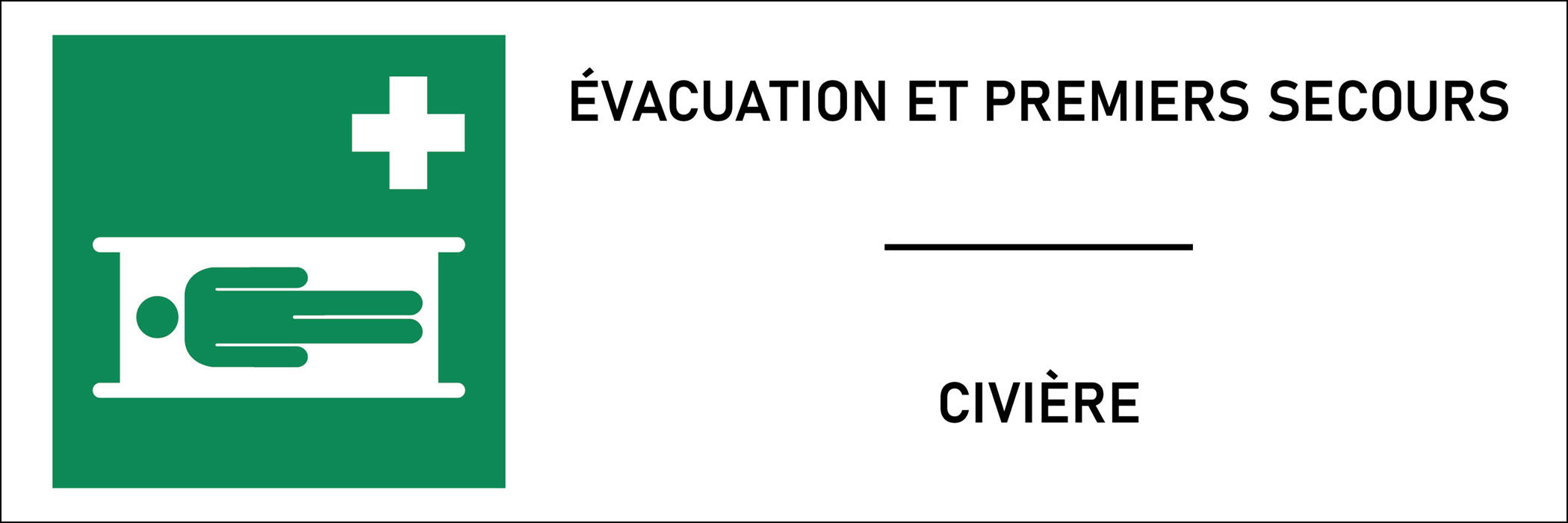Panneau Civière