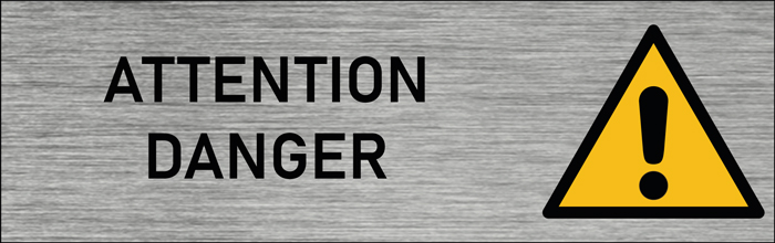 Plaque de porte Attention Danger