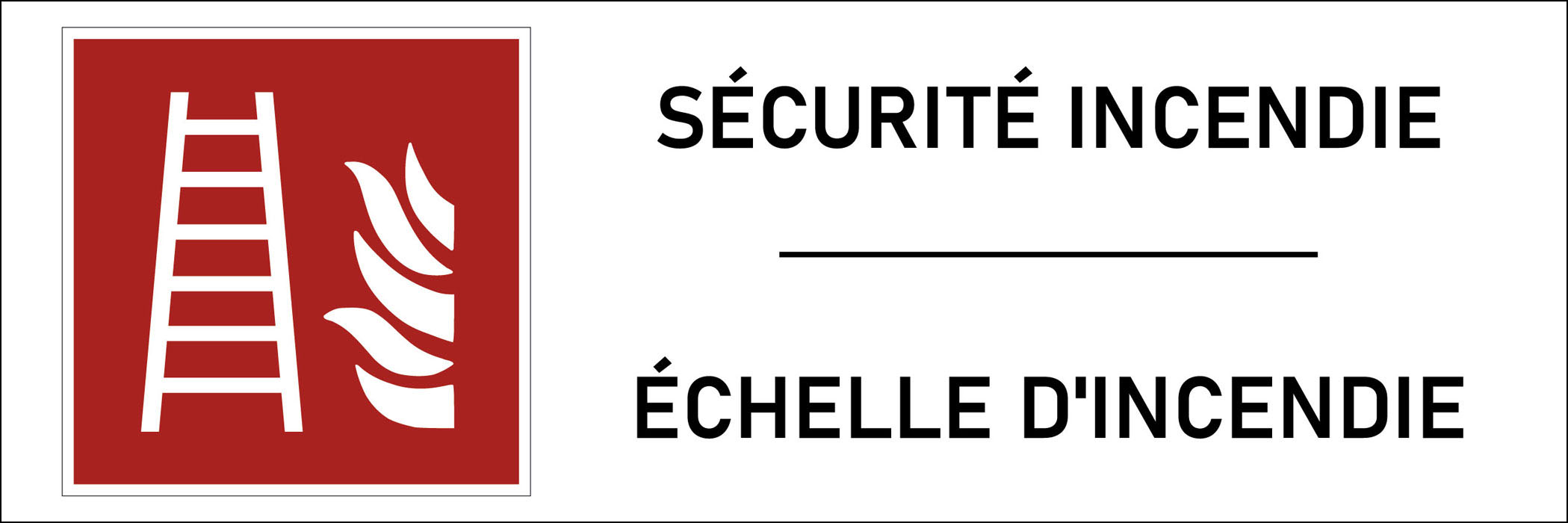 Panneau Échelle d'incendie 