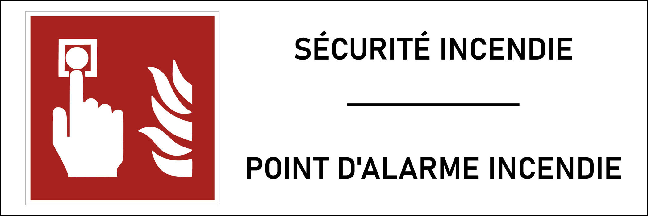 Panneau Point d'alarme incendie