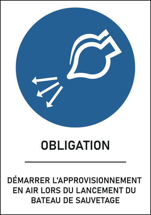 Panneau Démarrer l'approvisionnement en air lors du lancement du bateau de sauvetage