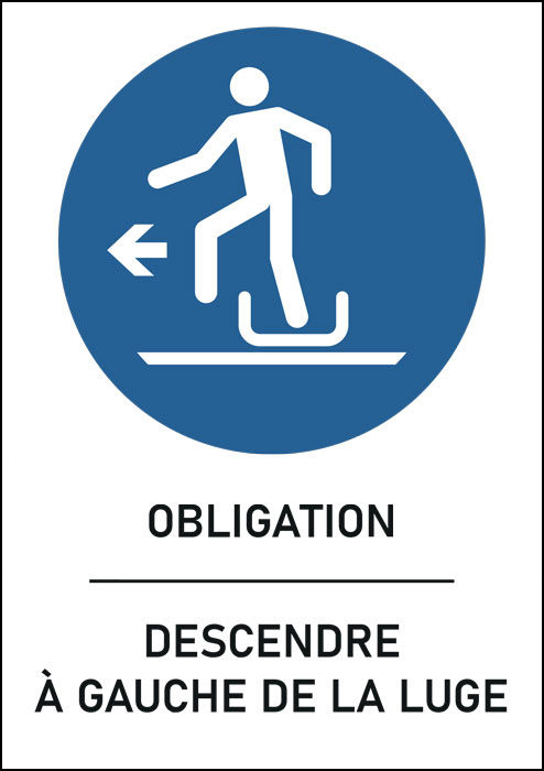 Panneau Descendre à gauche de la luge
