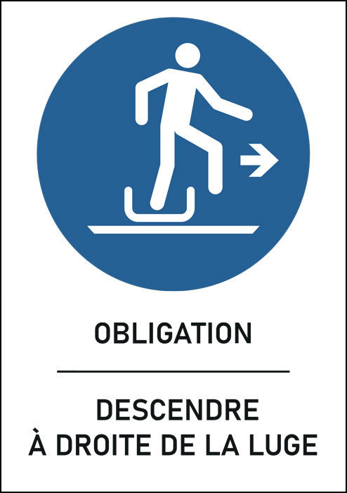 Panneau Descendre à droite de la luge